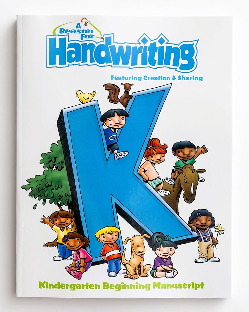 Kindergarten Handwriting Workbook Level K by A Reason For